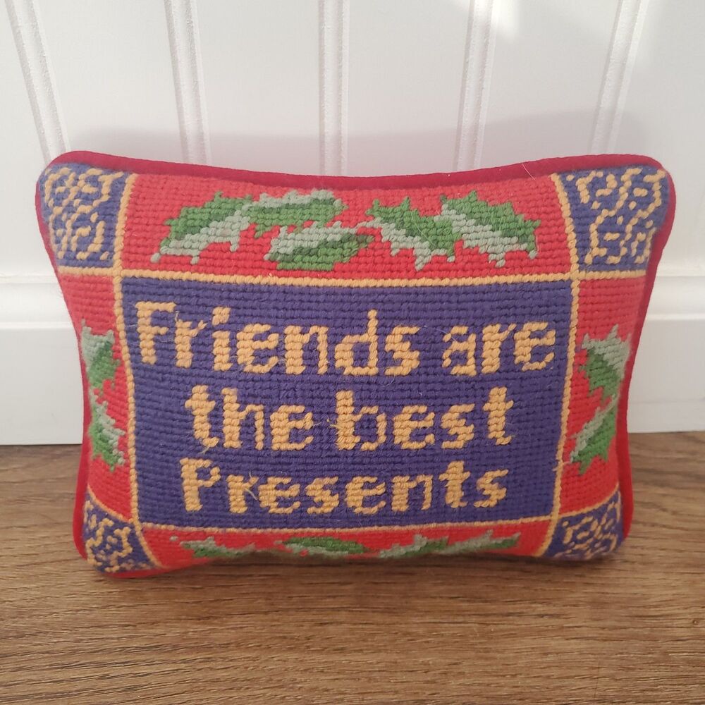 Friends Are The Best Presents 9x7 Needlepoint Throw Pillow